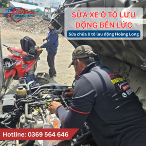 Sửa xe ô tô lưu động Bến Lức